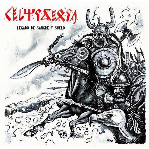 Celtiberia "Legado De Sangre Y Suelo"